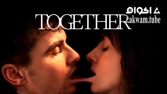 مشاهدة فيلم Together 2025 مترجم