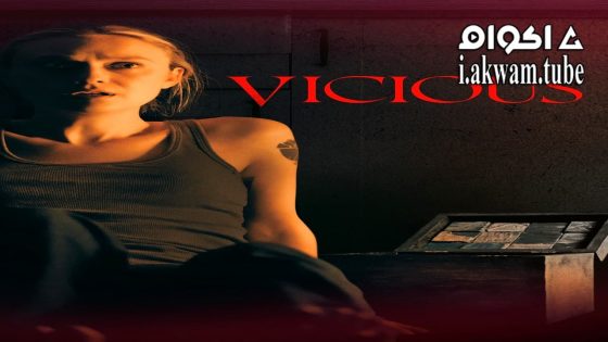 مشاهدة فيلم Vicious 2025 مترجم
